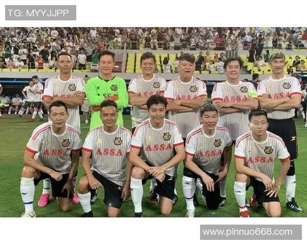 香港足球明星队榕江携手共创辉煌未来展现足球魅力与团队精神